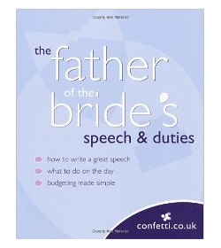 The father of the bride's speech and duties book